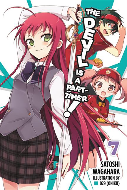 Devil Is a Part-Timer!, Vol. 7 (Light Novel)