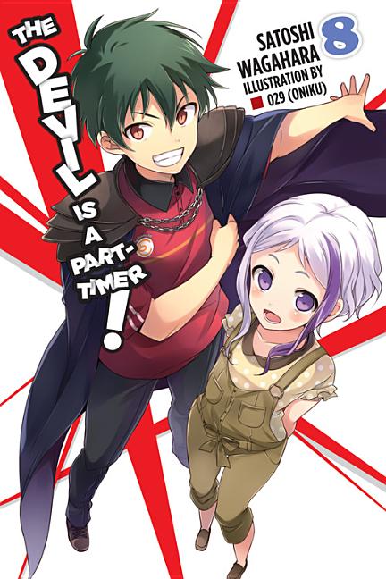 Devil Is a Part-Timer!, Vol. 8 (Light Novel)