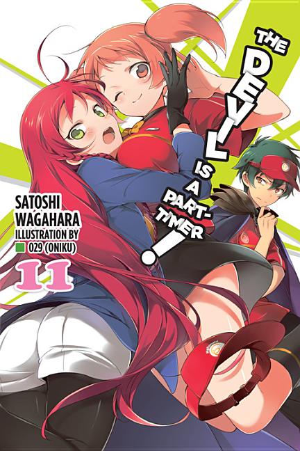 Devil Is a Part-Timer!, Vol. 11 (Light Novel)