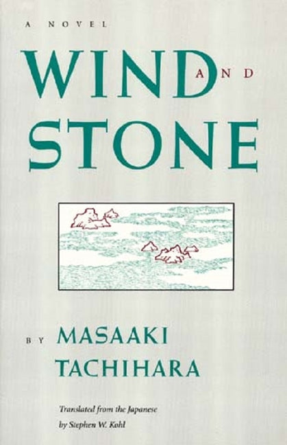 Wind and Stone A Novel