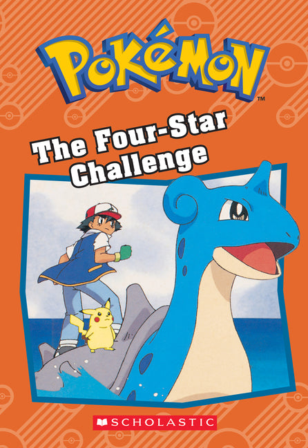 The Four-Star Challenge (Pokémon: Chapter Book): Volume 11