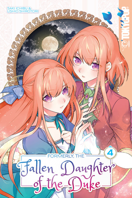Formerly, the Fallen Daughter of the Duke, Volume 6