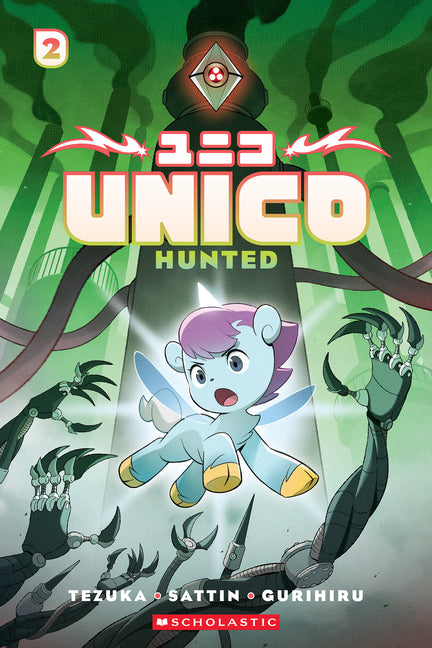 Unico: Hunted (Volume 2): An Original Manga: Volume 2