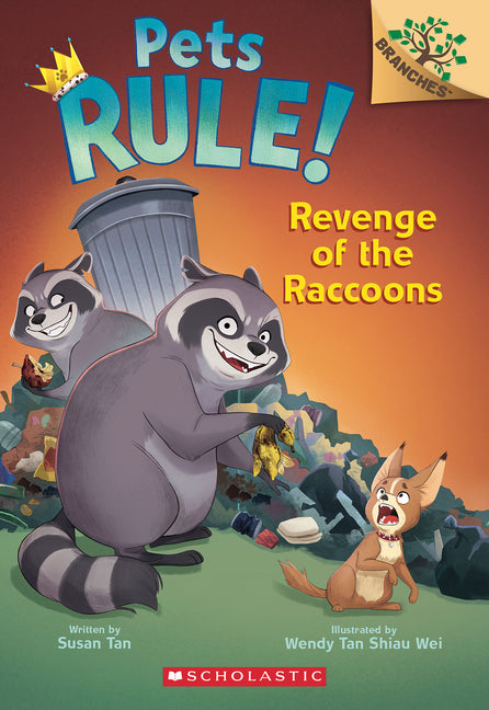 Revenge of the Raccoons: A Branches Book (Pets Rule! #7): Volume 7 (Pets Rule!)