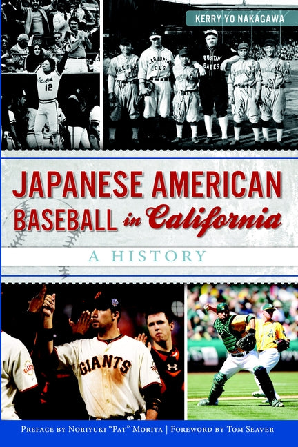 Japanese American Baseball in California: A History
