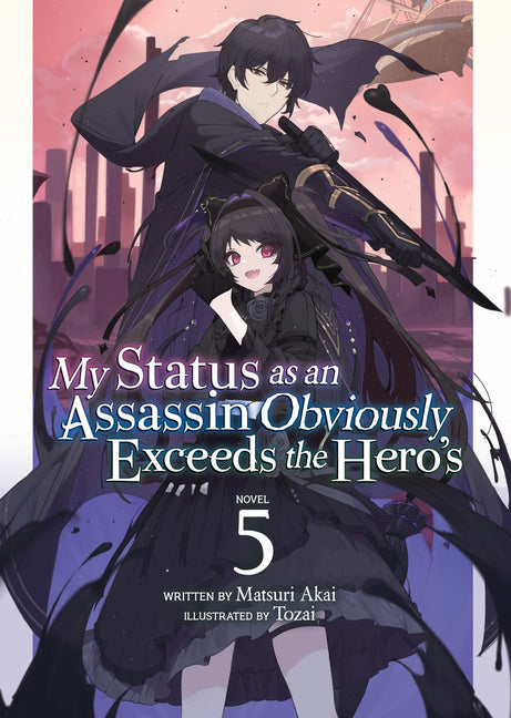 My Status as an Assassin Obviously Exceeds the Her