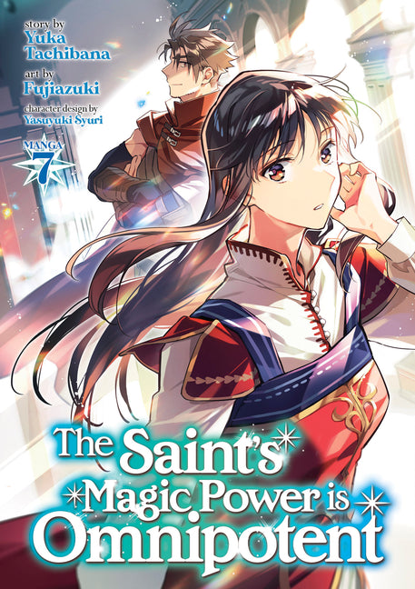 Saints Magic Power Is Omnipotent (Manga) Vol. 7