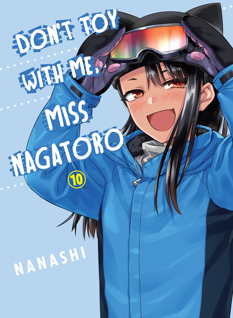 Dont Toy with Me, Miss Nagatoro 10