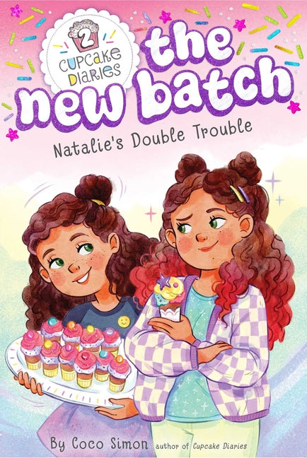 Natalie's Double Trouble (Cupcake Diaries: The New Batch #2)