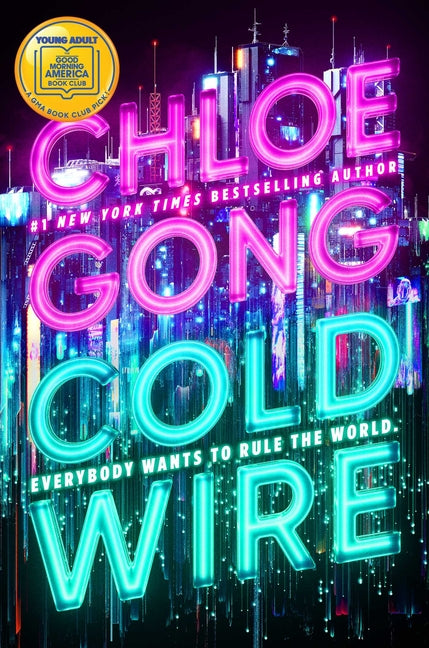 Coldwire (The Strangeloom Trilogy #1)