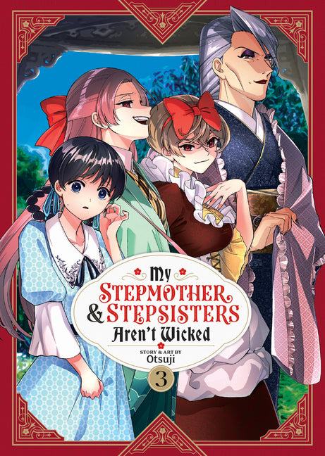 My Stepmother and Stepsisters Arent Wicked Vol. 3