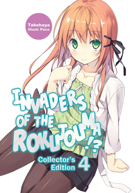 Invaders of the Rokujouma!? Collector's Edition 4 (Light Novel): Volume 4