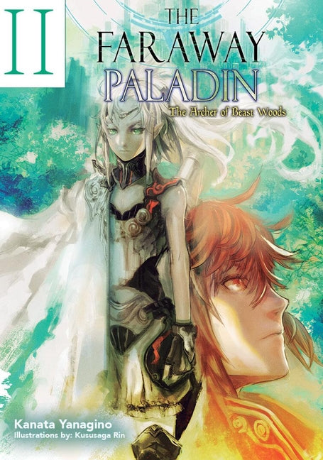 The Faraway Paladin: The Archer of Beast Woods (Light Novel): Volume 2