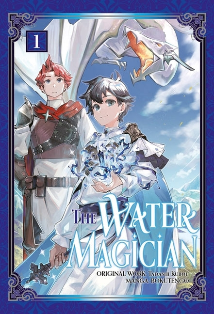 Water Magician: Volume 1 (Manga): Volume 1