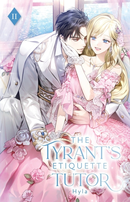The Tyrant's Etiquette Tutor: Volume II (Light Novel)