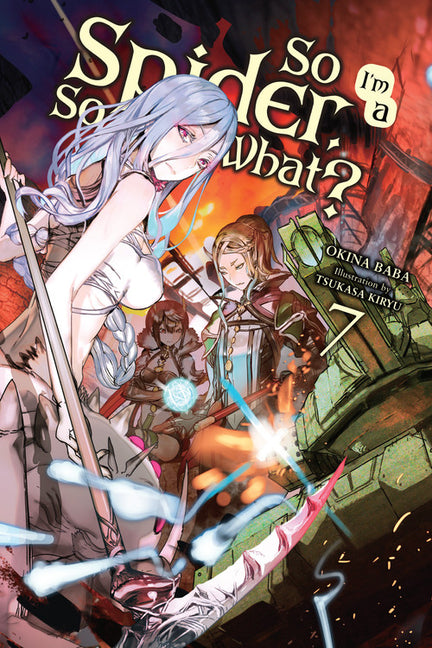 So Im a Spider, So What?, Vol. 7 (Light Novel)