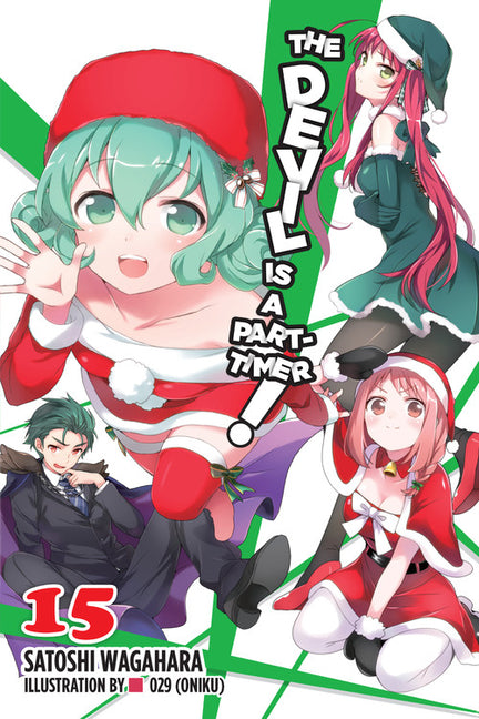 Devil Is a Part-Timer!, Vol. 15 (Light Novel)