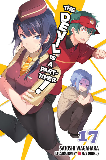 Devil Is a Part-Timer!, Vol. 17 (Light Novel)