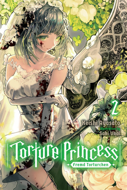 Torture Princess: Fremd Torturchen, Vol. 2 (Light Novel): Volume 2