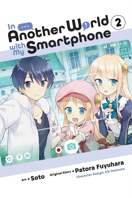 In Another World with My Smartphone, Vol. 2 (Manga)