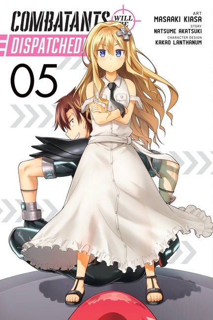 Combatants Will Be Dispatched!, Vol. 5 (Manga): Volume 5
