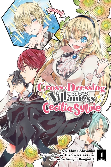 Cross-Dressing Villainess Cecilia Sylvie, Vol. 1 (
