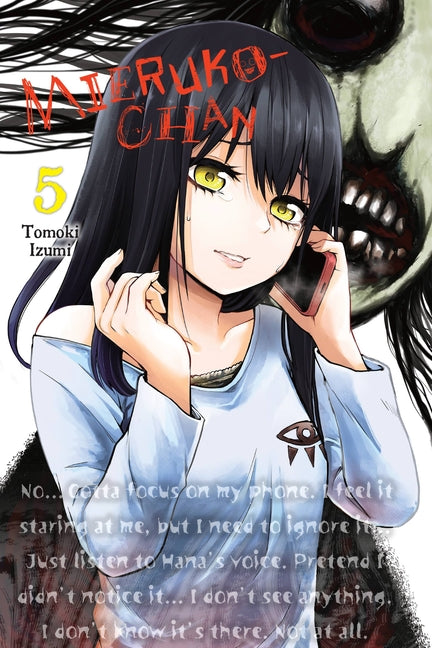 Mieruko-Chan, Vol. 5: Volume 5