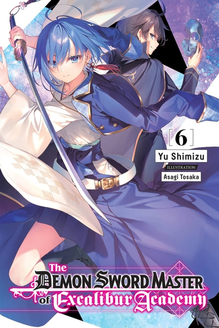 Demon Sword Master of Excalibur Academy, Vol. 6 (L
