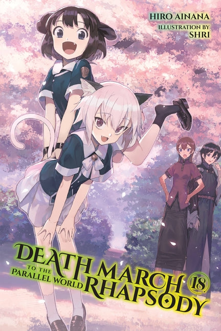 Death March to the Parallel World Rhapsody, Vol. 18 (Light Novel): Volume 18