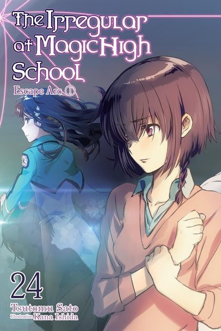 The Irregular at Magic High School, Vol. 24 (Light Novel): Volume 24