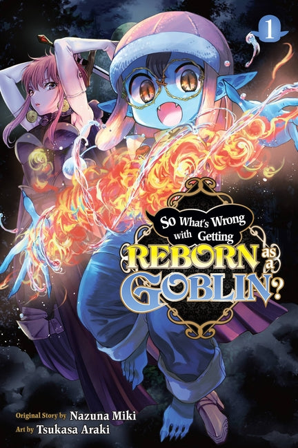 So Whats Wrong with Getting Reborn as a Goblin?, V