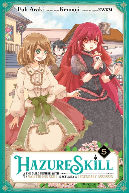 Hazure Skill: The Guild Member with a Worthless Sk