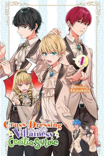 Cross-Dressing Villainess Cecilia Sylvie, Vol. 4 (