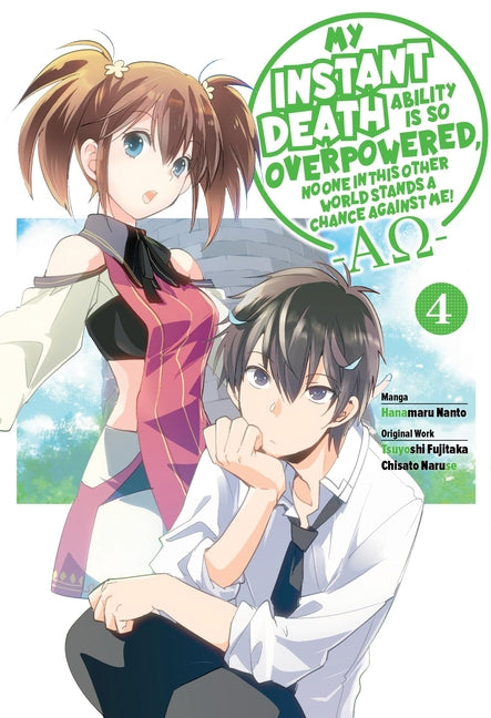 My Instant Death Ability Is So Overpowered, No One in This Other World Stands a Chance Against Me! --Ao--, Vol. 4 (Manga): Volume 4