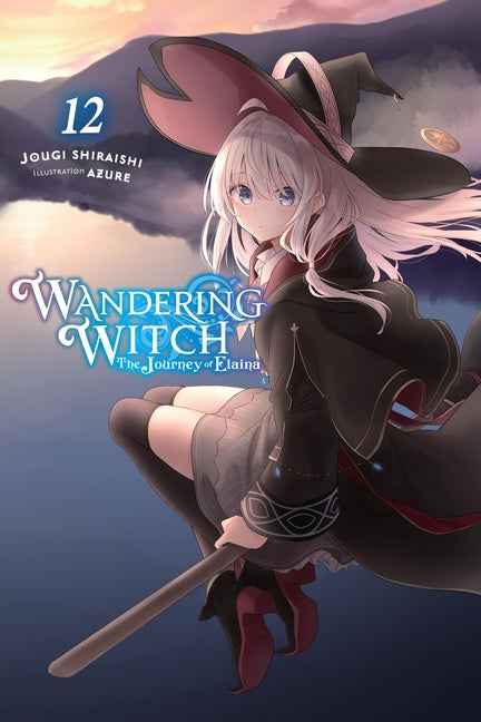 Wandering Witch: The Journey of Elaina, Vol. 12 (Light Novel): Volume 12