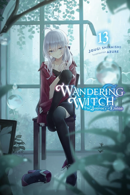 Wandering Witch: The Journey of Elaina, Vol. 13 (Light Novel): Volume 13