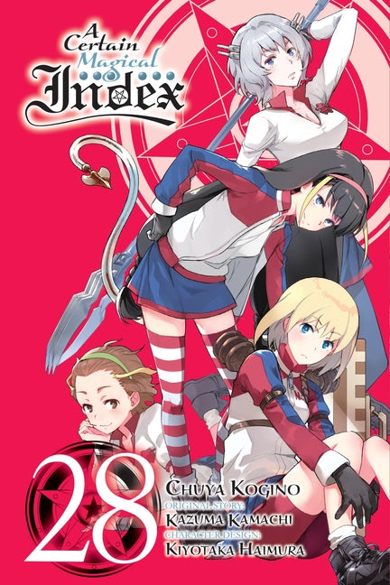 A Certain Magical Index, Vol. 28 (Manga): Volume 28