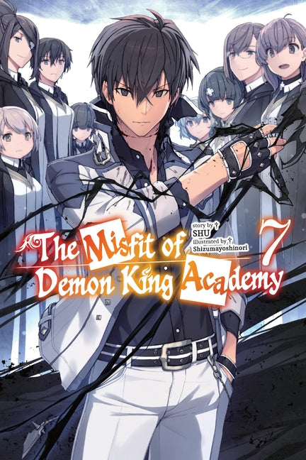 The Misfit of Demon King Academy, Vol. 7 (Light Novel)