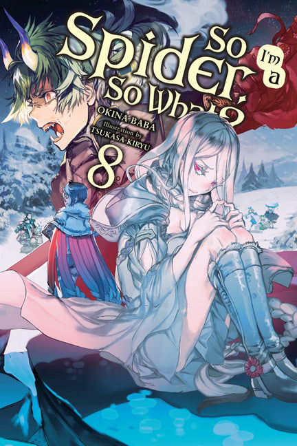 So Im a Spider, So What?, Vol. 8 (Light Novel)