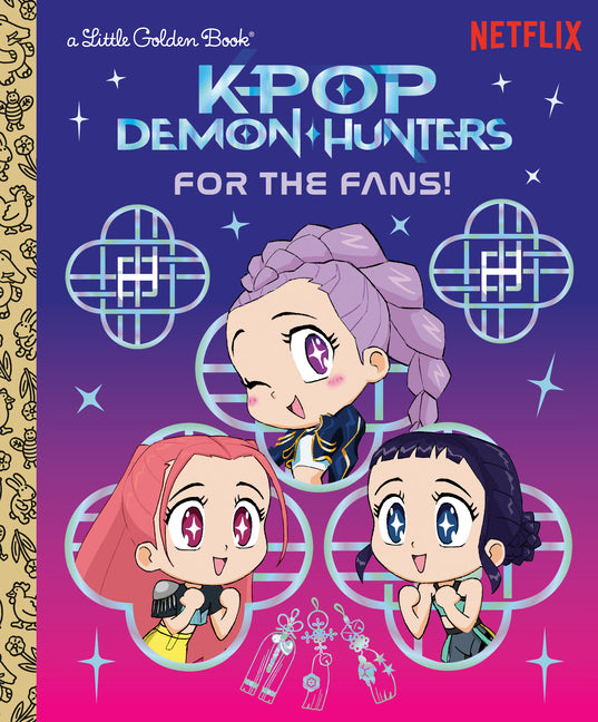 For the Fans! (Kpop Demon Hunters): Official Story