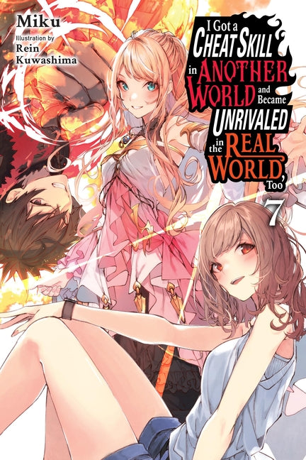 I Got a Cheat Skill in Another World and Became Un