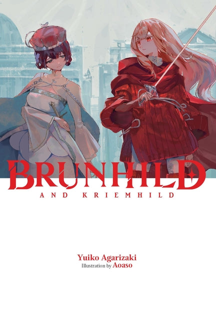 Brunhild and Kriemhild: Volume 3