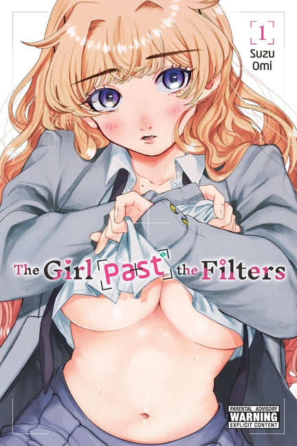 Girl Past the Filters, Vol. 1