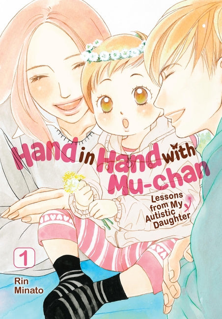 Hand in Hand with Mu-Chan: Lessons from My Autisti