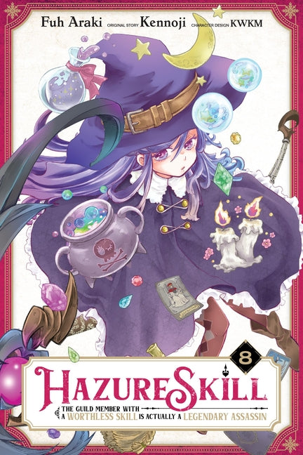 Hazure Skill: The Guild Member with a Worthless Sk