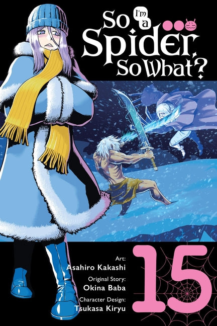 So Im a Spider, So What?, Vol. 15 (Manga): Volume