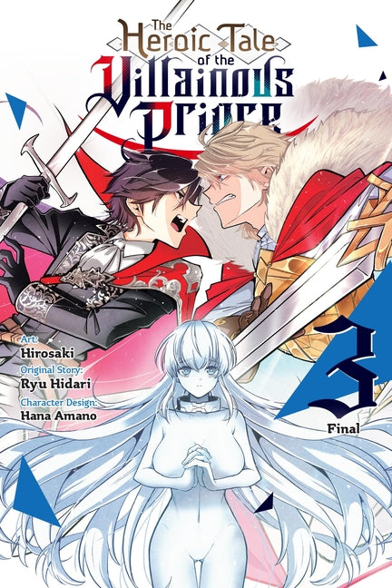 Heroic Tale of the Villainous Prince, Vol. 3: Volu