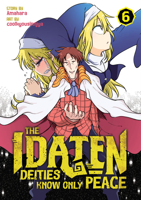 Idaten Deities Know Only Peace Vol. 6