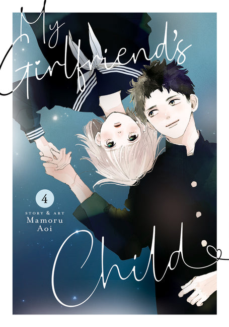 My Girlfriend's Child Vol. 4
