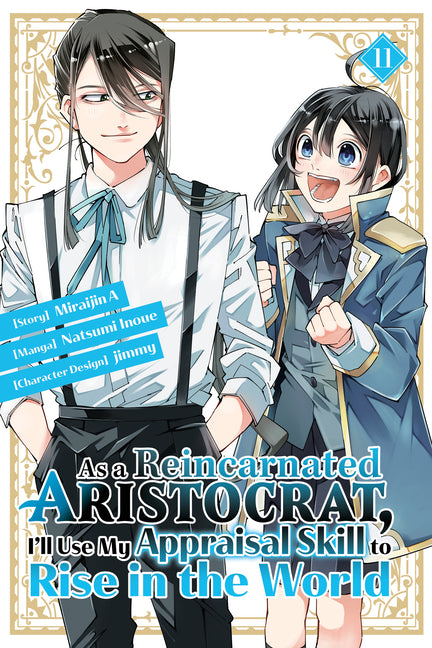As a Reincarnated Aristocrat, Ill Use My Appraisal